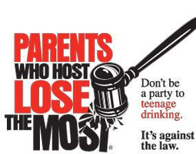 Parents Who Host, Lose The Most Campaign